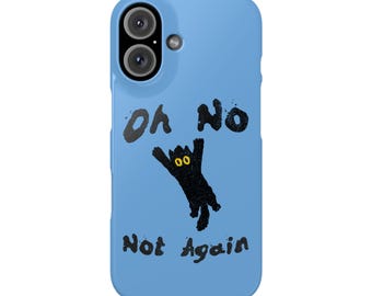 Oh No Not Again Falling Panicky Black Cat Slim Phone Cases for iPhone 7-16