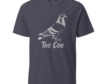 Too Coo Pigeon Unisex garment-dyed heavyweight t-shirt