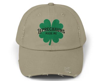St. Patrick's Day Distressed Cap, Leprechauns Made Me Hat, Unisex Baseball Cap, Shamrock Embroidered Cap, Lucky Irish Dad Hat, Green Beer