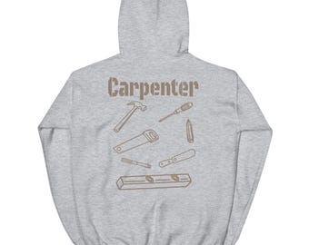 Carpenter Back Print Unisex Hoodie: DIY Craftsmen Sweatshirt
