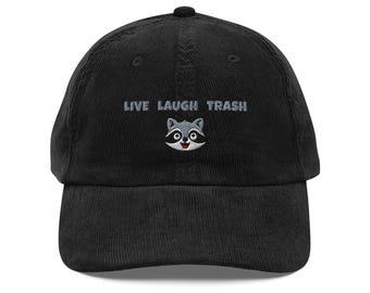 Live Laugh Trash Raccoon Hat – Funny Trash Panda Dad Hat, Cute Embroidered Animal Cap, Wildlife Lover GiftVintage corduroy cap
