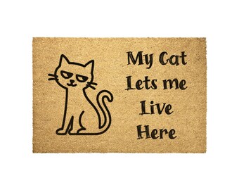 Cat Doormat My Cat Lets Me Live Here Coir Welcome Mat, Funny Pet Lover Gift, Home Entry Rug, Durable Outdoor Indoor Floor Mat