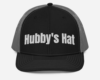 Hubby’s Hat – Embroidered Trucker Cap for Him