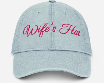 Wife’s Hat – Embroidered Denim Hat