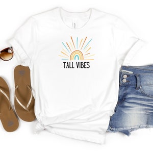 Tall Vibes, große Kleidung, Regenbogen TShirt, Long Body Tshirt, Geschenk für große Leute, hohes Shirt, Long Shirt, Unisex Kleidung, großes T-Shirt