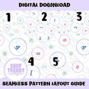 Könnte beinhalten: Ein digitaler Download-Leitfaden für nahtlose Musterlayouts mit weißem Hintergrund, verstreuten Kreisen mit den Zahlen 1 bis 5 sowie den Buchstaben A und B in Blau, Pink und Grün. Der Text lautet Digital Download und Seamless Pattern Layout Guide.