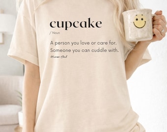 Cupcake Definition T-Shirt: Funny Baker Gift