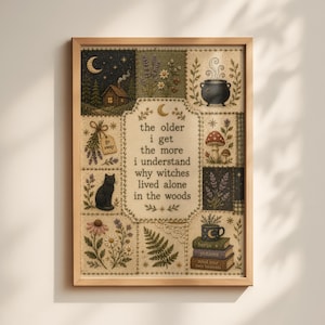 Funny Cottagecore Wall Art Print, Witchy Botanical Decor, The Older I Get Witches Quote Printable