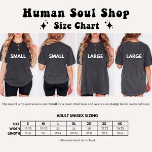 May include: Size chart for unisex t-shirts in sizes S through 4X. The chart shows the width and length measurements in inches for each size.