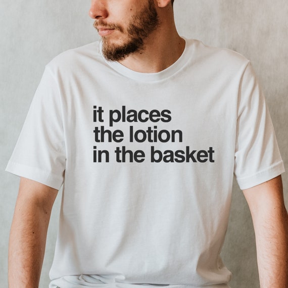 Silence Of The Lambs Lotion Quote Silence Of The Lambs Movie Quote T Shirt It Places The | Etsy