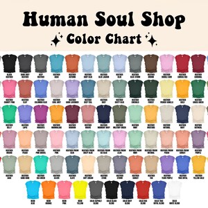 May include: Color chart showing 72 different t-shirt colors. The colors are arranged in rows and columns, with each color represented by a small square. The colors include a variety of shades of blue, green, red, pink, yellow, orange, brown, gray, and white.
