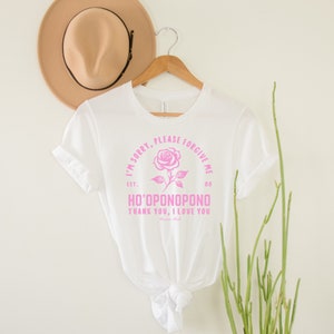 Hooponopono Prayer Shirt with Rose - Healing Mantra T Shirt - Spiritual Gift