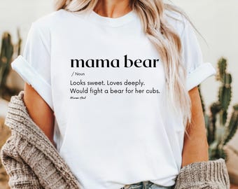 Mama Bear Definition Shirt, Protective Mom Graphic Tee, Minimalist Quote T-Shirt
