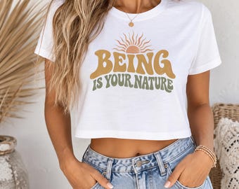 Being Is Your Nature T-Shirt | Retro Sun Graphic
