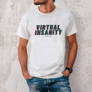 Virtual Insanity T-Shirt: 90s Funk Music Lyrics, Unisex Cotton Tee