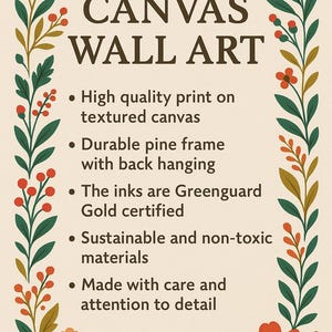 May include: Canvas wall art with a floral border. The text reads "CANVAS WALL ART" with bullet points describing the print quality, frame, inks, and materials. The art features orange and red flowers and green leaves.