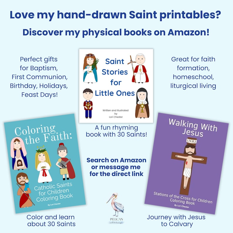 May include: Three books titled Saint Stories for Little Ones, Coloring the Faith: Catholic Saints for Children Coloring Book, and Walking With Jesus: Stations of the Cross for Children Coloring Book, featuring cartoon illustrations of religious figures.