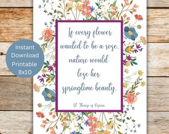 Catholic Printable Wall Art, St. Therese of Lisieux Quote, Catholic Gift and Home Decor, Printable Saint Gift, Floral Art, Instant Download