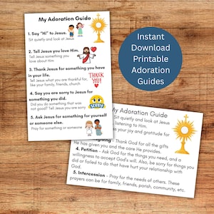May include: Two white printable guides with text and illustrations, titled "My Adoration Guide." One guide has a blue circle with the text "Instant Download Printable Adoration Guides." The guides offer steps for prayer and reflection.