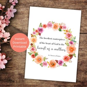 Katholische Muttertagskarte, Druckbare Karte, alles Gute zum Muttertag, Geschenk für Mama, Blumenkarte, St. Therese Zitat, Sofort Download