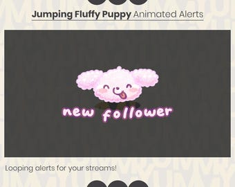 Looping jumping Fluffy Dog stream alerts ・ Donation, follow, subscriber, cheer, host, raid
