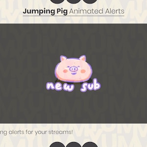 Puede incluir: Gráfico de alerta animada con un cerdo de dibujos animados y el texto "new sub". El cerdo es rosa con una cara sonriente, sobre un fondo gris oscuro. El texto "Jumping Pig Animated Alerts" está en la parte superior de la imagen.