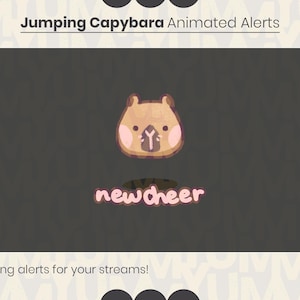 May include: A brown capybara with pink cheeks and a pink nose is jumping. The text "newcheer" is below the capybara. The text "Jumping Capybara Animated Alerts" is at the top of the image. The text "Looping alerts for your streams!" is at the bottom of the image.