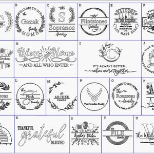 May include: A collection of 21 black and white illustrations of family names and sayings. The illustrations are in a circle with a wreath around them. Some of the sayings include "Welcome to our home", "Bless home", "It's always better when we're together", and "This kitchen is seasoned with love".