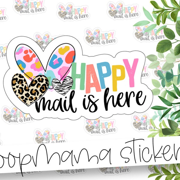 Happy Mail Is Here - Happy Mail Stickers - Large 2 Inch Branding Sticker For Small Shops - Small Shop Sticker