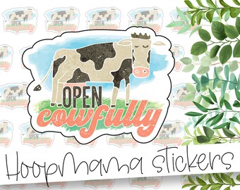 Open Cowfully - Dairy Cow Colorful Packaging Stickers - Large 2 Inch Branding Sticker For Small Shops - Shop Small Stickers