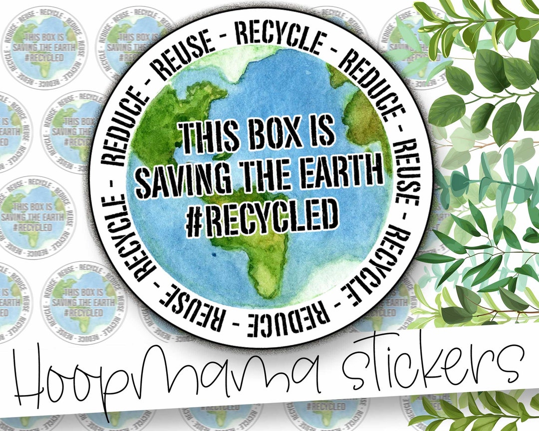 This Box is Saving the Earth - Recycled Box Packaging Stickers - Large ...