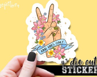 Kind Vibes Only - Motivation Laptop or Waterbottle Tumbler 4 Inch Decal - Vinyl Waterproof Sticker
