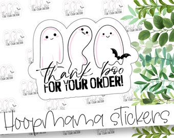 Thank Boo For Your Order - Halloween Stickers - Large 2 Inch Branding Sticker For Small Shops - Shop Small Stickers