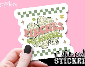 Pinches Get Stitches - Funny Laptop & Waterbottle Tumbler 4 Inch Decal - Vinyl Waterproof Sticker