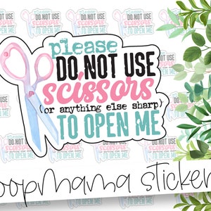 Gebruik alsjeblieft geen schaar... To Open Me - Fragile Packaging stickers - Grote 2 Inch Branding Sticker voor kleine winkels - Kleine Winkel Sticker
