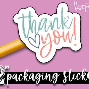 Thank You - Thank You Packaging stickers - 2 Inch Branding Stickers - Shop Small Stickers
