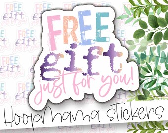 Free Gift Just For You Packaging Stickers - Surprise Sticker - Large 2 Inch Sticker For Small Shops - Shop Small Stickers - 24 Sticker Sheet