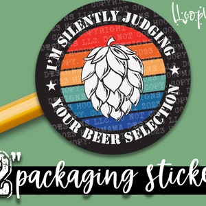 Ik beoordeel in stilte je bierselectie - kleurrijke verpakkingsstickers - grote 2 inch sticker voor kleine winkels - winkel kleine stickers