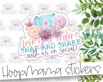 J’adore votre commande Snap And Share - Floral Merci Autocollants de médias sociaux - Autocollant de marque 2 pouces pour les petits magasins - Boutique petits autocollants