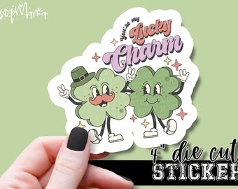 You're My Lucky Charm - Funny Laptop & Waterbottle Tumbler 4 Inch Decal - Vinyl Waterproof Sticker