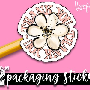 Thank You Thank You - Handmade Packaging Stickers - Large 2 Inch Branding Sticker For Small Shops - Shop Small Stickers