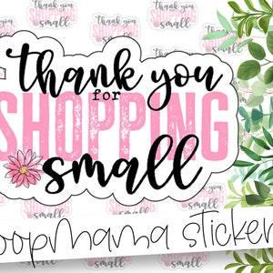 Thank You For Shopping Small - Pink Thank You Packaging stickers - 2 Inch Branding Stickers For Small Shops - Shop Small Stickers