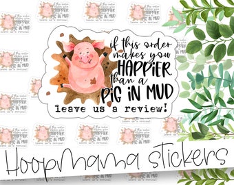 If This order Makes you Happy Leave A Review! -  Packaging stickers - Large 2 Inch Branding Sticker For Small Shops - Shop Small Stickers