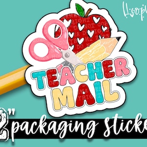Teacher Mail - Packaging stickers - Large 2 Inch Branding Sticker For Small Shops - Shop Small Stickers