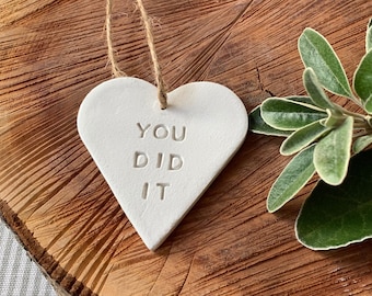YOU DID IT Clay Heart Keepsake: Achievement, Graduation, Exam Success Gift Tag