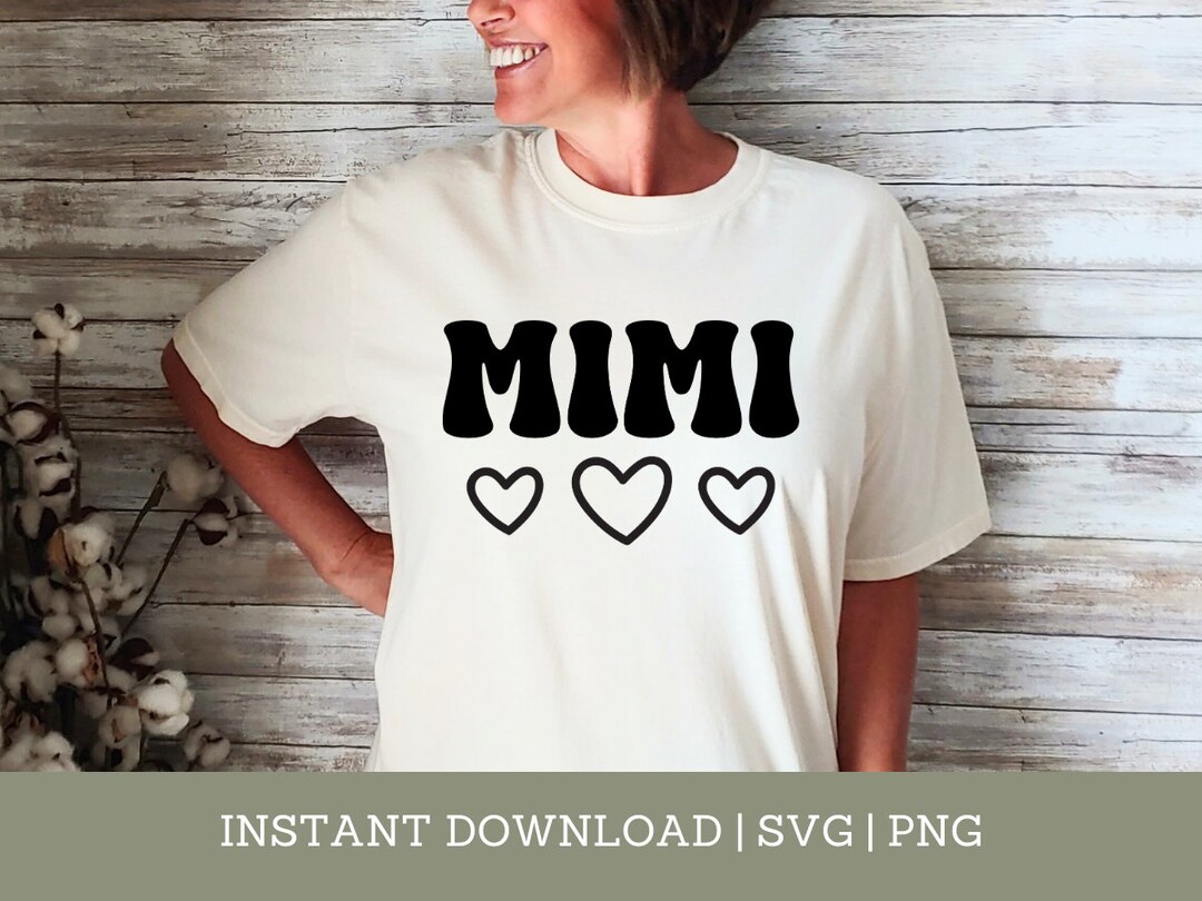 Mimi SVG - Heart Mimi SVG File for Cricut - Mimi Shirt Png- Mimi Heart ...