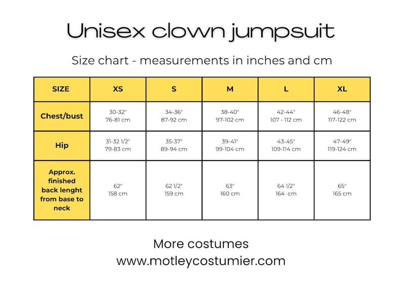 May include: A size chart for a unisex clown jumpsuit, with measurements in inches and centimeters. The chart includes sizes XS to XL, detailing chest/bust, hip, and back length measurements. Website address: www.motleycostumier.com.