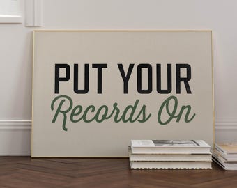Put Your Records On Print, Vinyl Record Wall Art, Music Lover Gift, Music Room Decor, Retro Typography Print, Vinyl Lover Poster