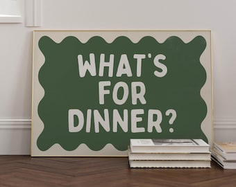 What's For Dinner - Wall Art Print - Kitchen - Dining Room Art