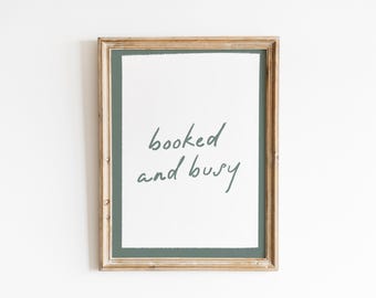 Booked and Busy Wall Art, Green Typography Print, Book Lover Decor, Reading Room Art, Cozy Earthy Home Decor Print